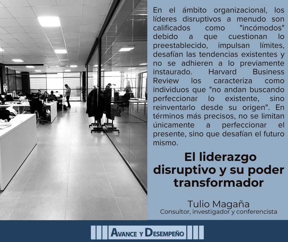 El liderazgo disruptivo y su poder transformador